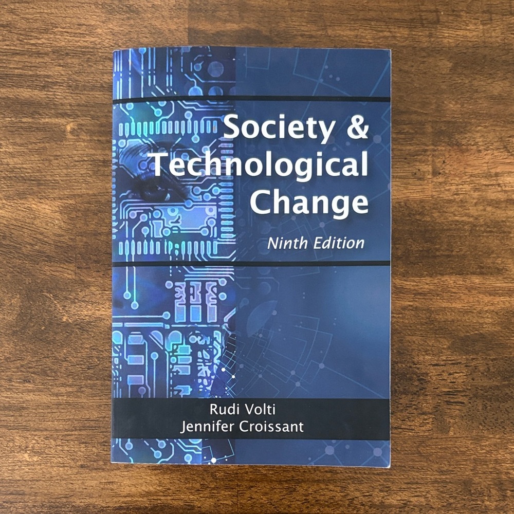 Society & Technological Change Ninth Edition - Blue Cover
